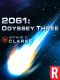 [Space Odyssey 03] • 2061 · Odyssey Three (Arthur C. Clarke Collection · the Odyssey)